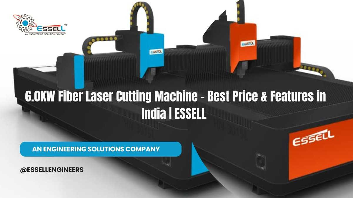 6kW Fiber Laser Cutting Machine IN INDIA
