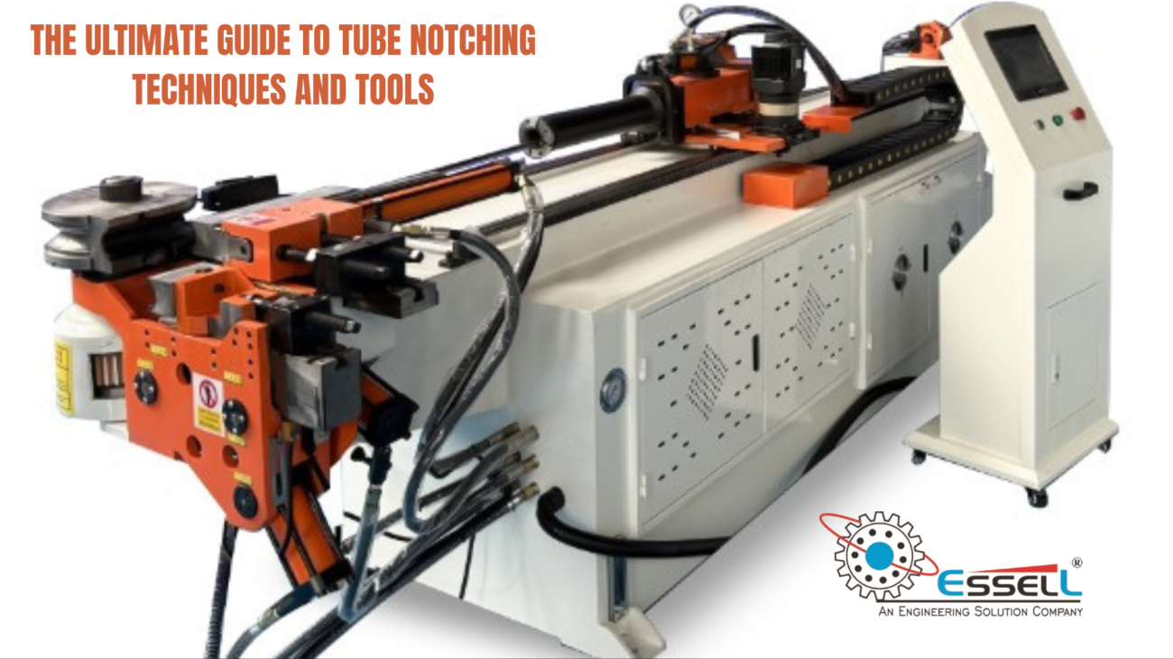 THE ULTIMATE GUIDE TO TUBE NOTCHING TECHNIQUES AND TOOLS 1 THE ULTIMATE GUIDE TO TUBE NOTCHING TECHNIQUES AND TOOLS
