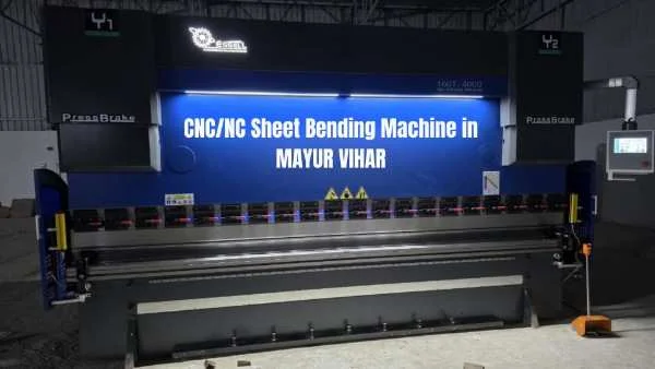 CNC/NC Sheet Bending Machine in Mayur Vihar